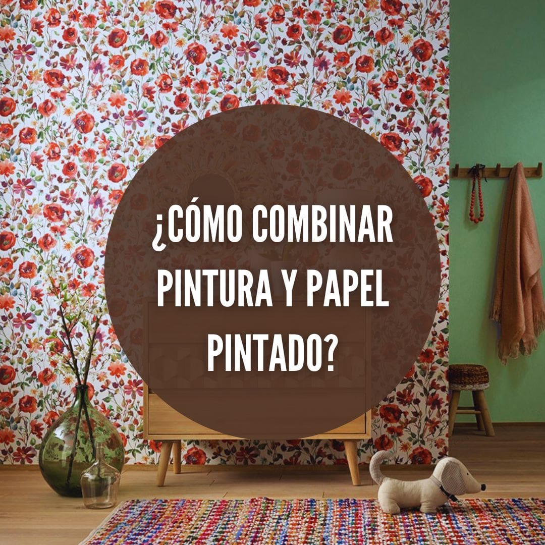 Cómo combinar pintura y papel pintado para transformar tus espacios