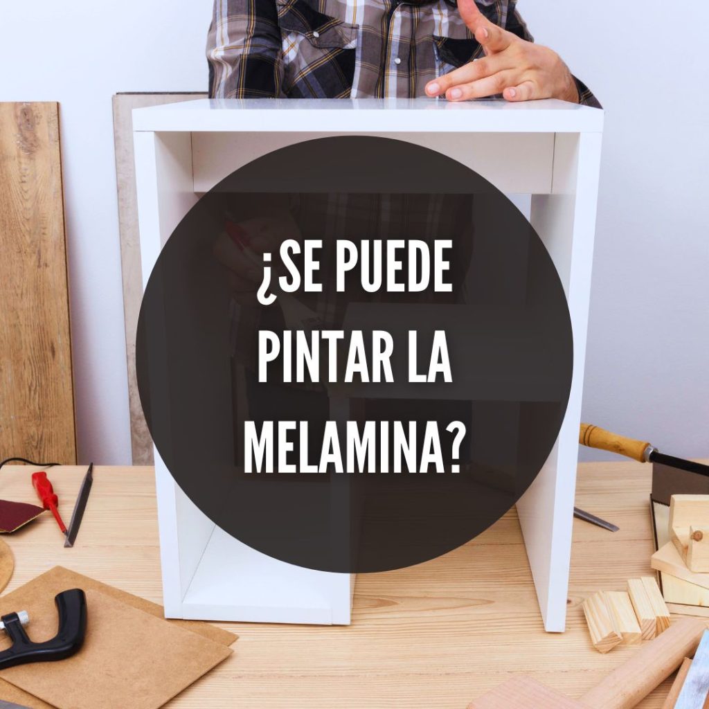 ¿Se puede pintar la melamina?